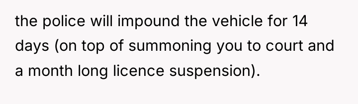 the police will impound the vehicle for 14 days (on...