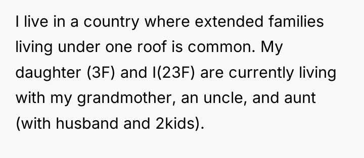 I live in a country where extended families living under...
