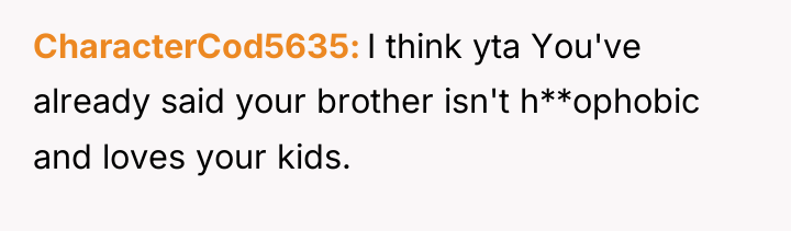 CharacterCod5635 I think yta You've already said your brother isn't...