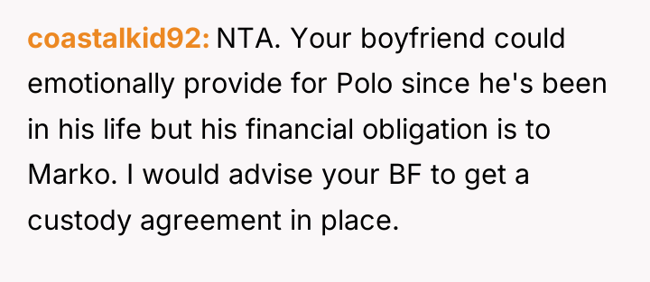 coastalkid92 NTA. Your boyfriend could emotionally provide for Polo since...