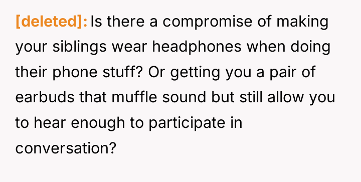 [deleted] Is there a compromise of making your siblings wear...