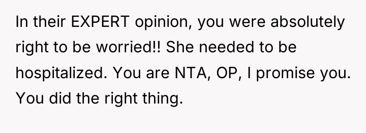 In their EXPERT opinion, you were absolutely right to be...