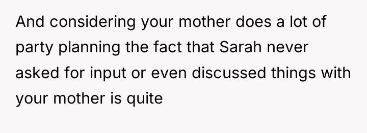 And considering your mother does a lot of party planning...