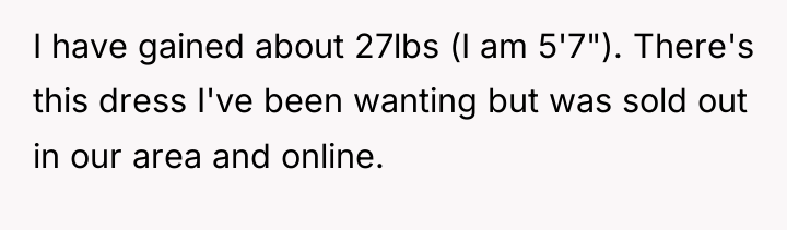 I have gained about 27lbs (I am 5'7"). There's this...