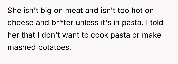 She isn't big on meat and isn't too hot on...