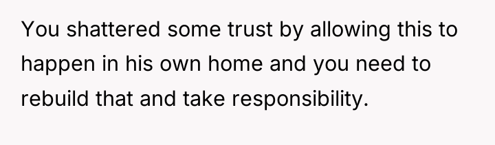 You shattered some trust by allowing this to happen in...
