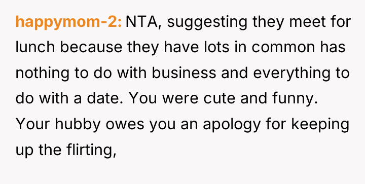 happymom-2 NTA, suggesting they meet for lunch because they have...