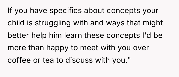If you have specifics about concepts your child is struggling...
