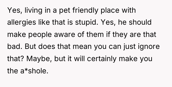 Yes, living in a pet friendly place with allergies like...