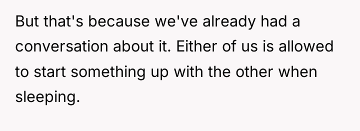 But that's because we've already had a conversation about it....