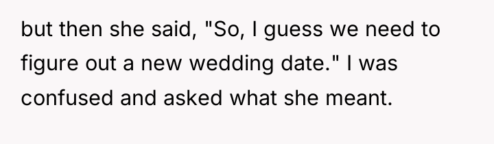 but then she said, "So, I guess we need to...