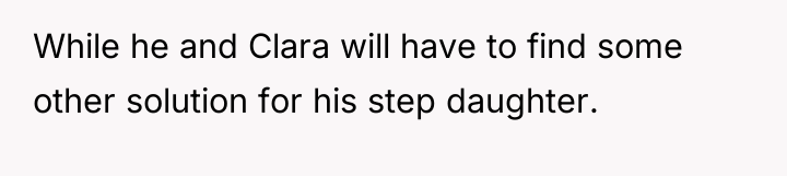 While he and Clara will have to find some other...