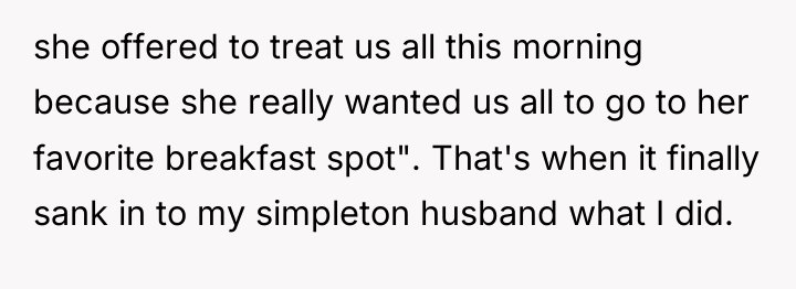 she offered to treat us all this morning because she...