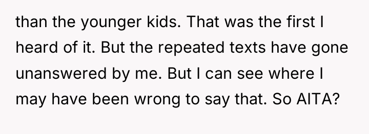 than the younger kids. That was the first I heard...