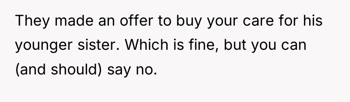 They made an offer to buy your care for his...