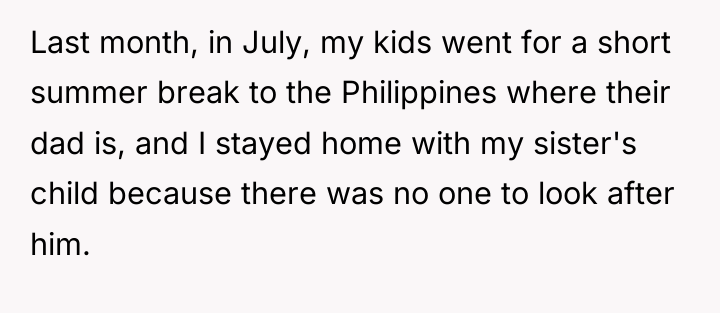 Last month, in July, my kids went for a short...