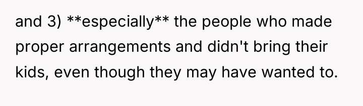 and 3) **especially** the people who made proper arrangements and...