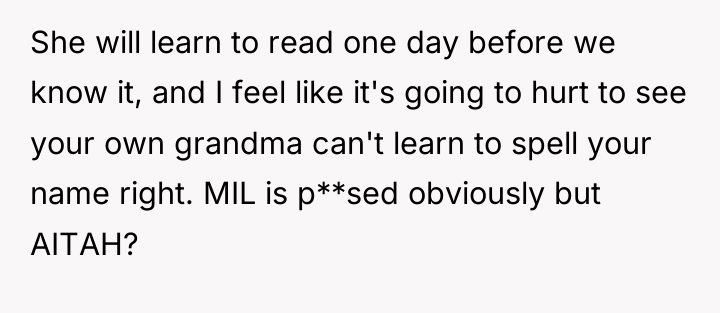 She will learn to read one day before we know...