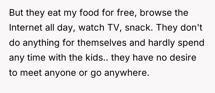 But they eat my food for free, browse the Internet...