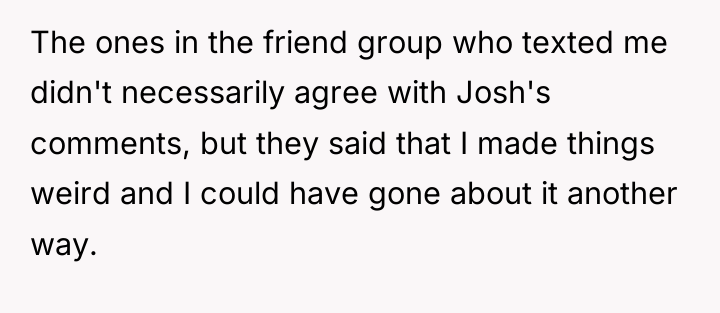 The ones in the friend group who texted me didn't...