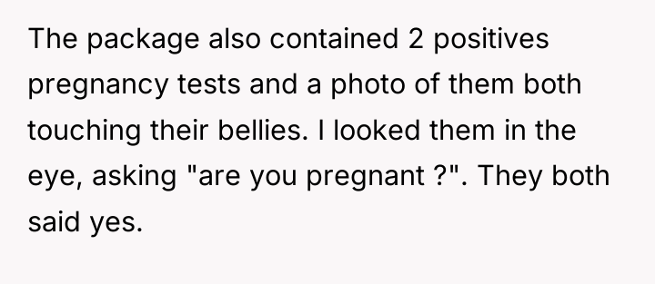 The package also contained 2 positives pregnancy tests and a...