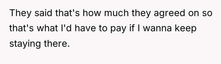 They said that's how much they agreed on so that's...
