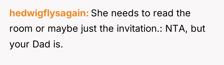 hedwigflysagain She needs to read the room or maybe just...