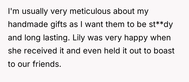 I'm usually very meticulous about my handmade gifts as I...