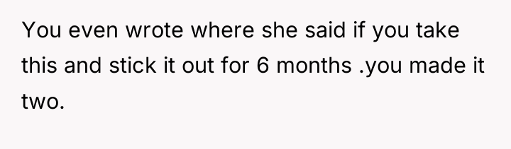 You even wrote where she said if you take this...