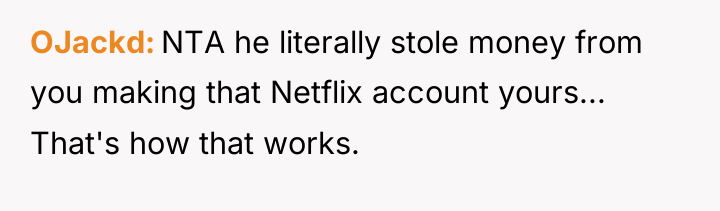 OJackd NTA he literally stole money from you making that...