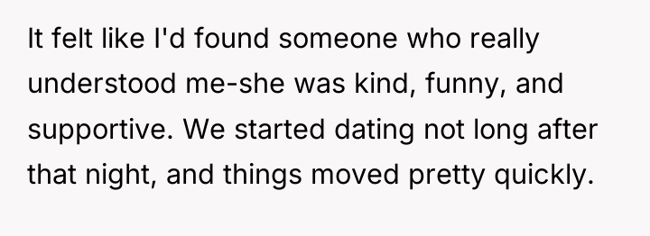 It felt like I'd found someone who really understood me-she...