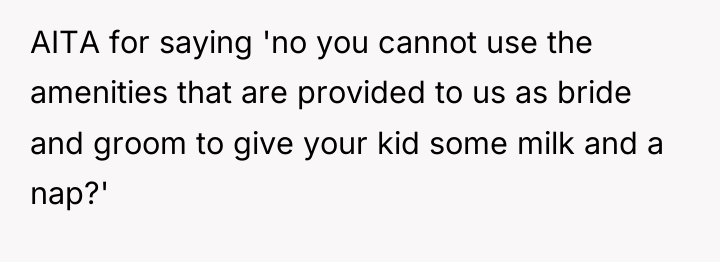 AITA for saying 'no you cannot use the amenities that...