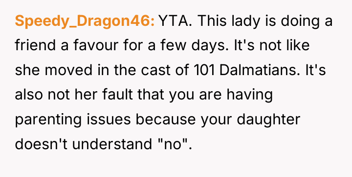 Speedy_Dragon46 YTA. This lady is doing a friend a favour...