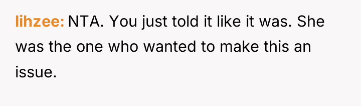 lihzee NTA. You just told it like it was. She...