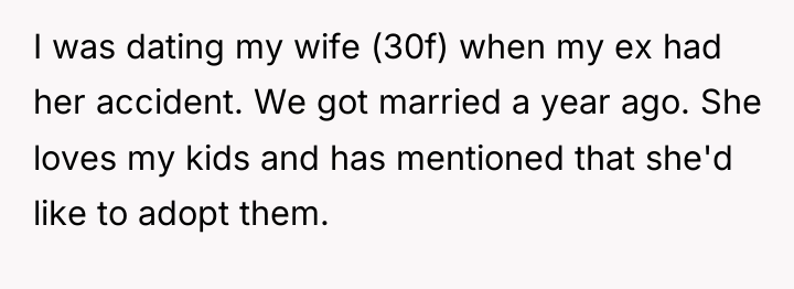 I was dating my wife (30f) when my ex had...