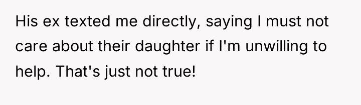 His ex texted me directly, saying I must not care...