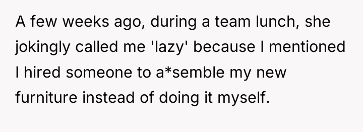 A few weeks ago, during a team lunch, she jokingly...
