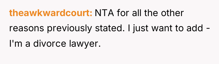 theawkwardcourt NTA for all the other reasons previously stated. I...