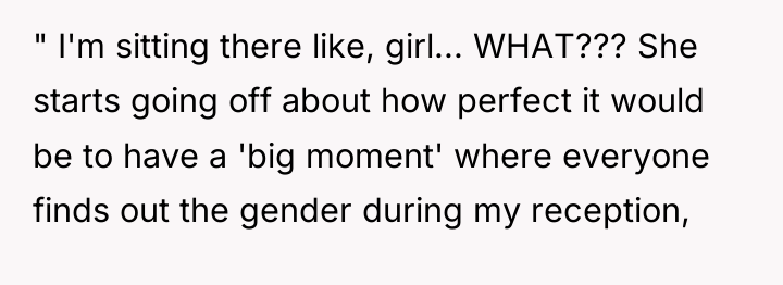 " I'm sitting there like, girl... WHAT??? She starts going...