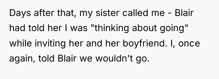 Days after that, my sister called me - Blair had...