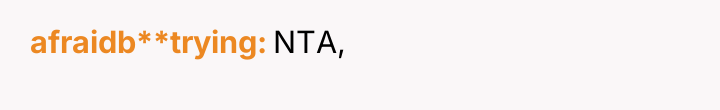 afraidb**trying NTA,