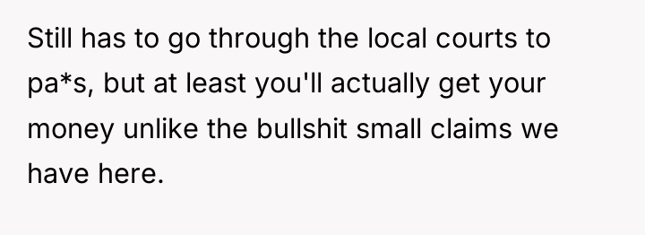 Still has to go through the local courts to pa*s,...