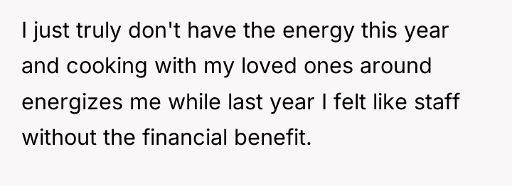 I just truly don't have the energy this year and...