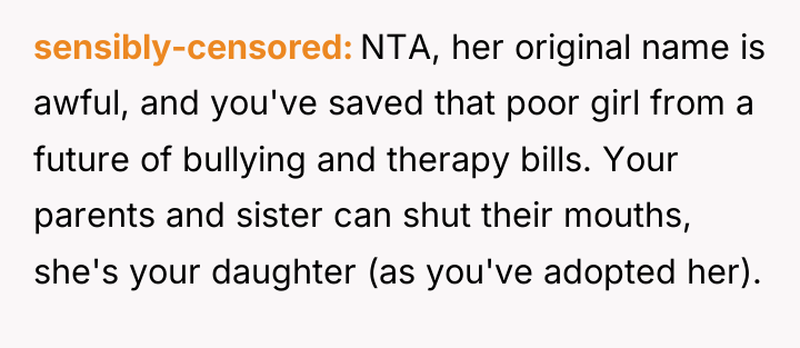 sensibly-censored NTA, her original name is awful, and you've saved...