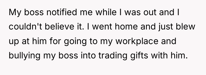 My boss notified me while I was out and I...