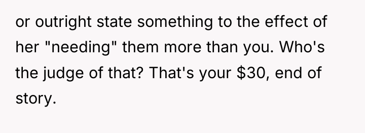 or outright state something to the effect of her "needing"...