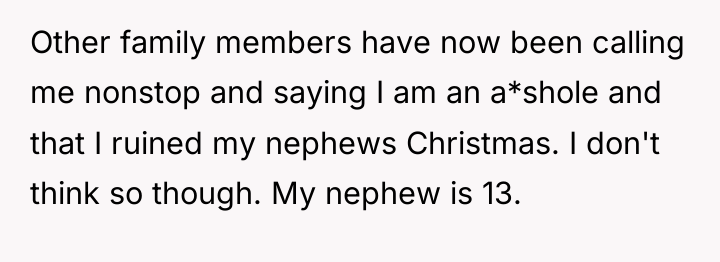 Other family members have now been calling me nonstop and...