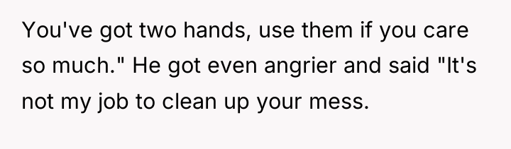 You've got two hands, use them if you care so...