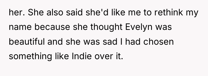 her. She also said she'd like me to rethink my...
