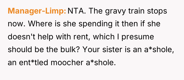 Manager-Limp NTA. The gravy train stops now. Where is she...